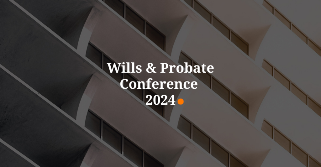 Wills Probate Conference 2024 Ochresoft   Wills Probate Conference 2024 Blog 1024x533 