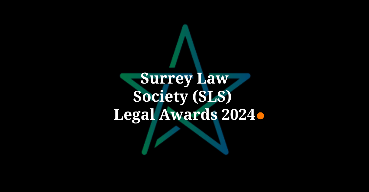 Surrey Law Society (SLS) Legal Awards 2024